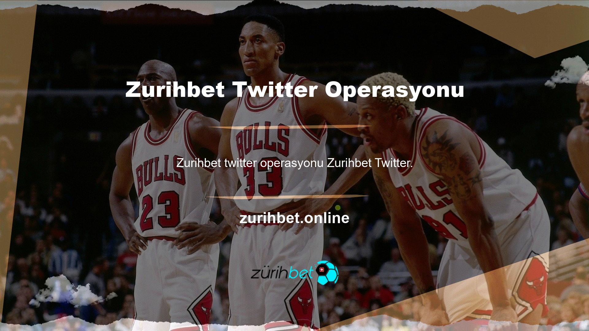 Bazen bir Zurihbet Twitter operasyonu yapmanız gerekir